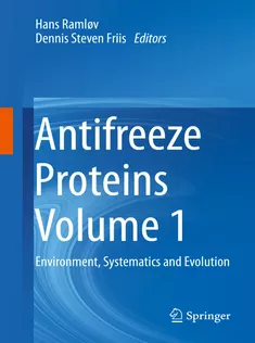 Antifreeze Proteins Volume 1