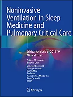 Noninvasive Ventilation in Sleep Medicine and Pulmonary Critical Care