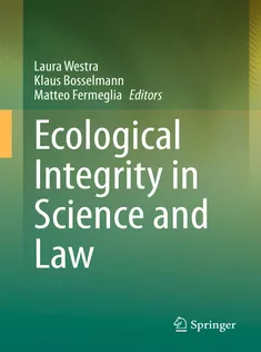 Ecological Integrity in Science and Law