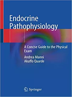 9783030498719 Endocrine Pathophysiology: A Concise Guide to the Physical Exam