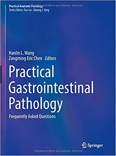 Practical Gastrointestinal Pathology: Frequently Asked Questions