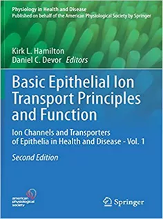 Basic Epithelial Ion Transport Principles and Functio-vol 1