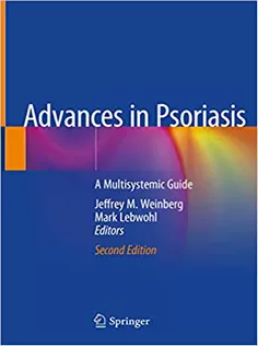 Advances in Psoriasis: A Multisystemic Guide