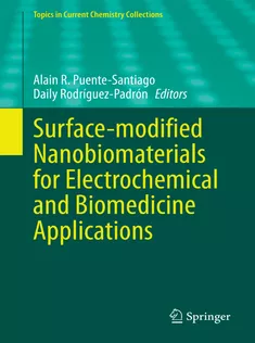 9783030555023 Surfacemodified Nanobiomaterials for Electrochemical and Biomedicine Applications