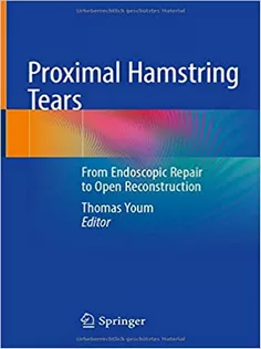 Proximal Hamstring Tears: From Endoscopic Repair to Open Reconstruction