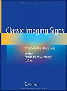 Classic Imaging Signs: A Guide to the Whole Body