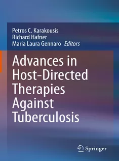 Advances in HostDirected Therapies Against Tuberculosis