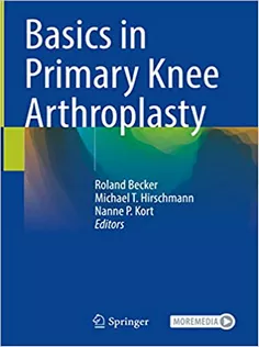 Basics in Primary Knee Arthroplasty