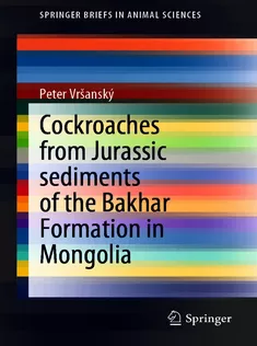 Cockroaches from Jurassic Sediments of the Bakhar Formation in Mongolia