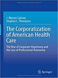 9783030606664 The Corporatization of American Health Care