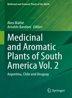 9783030628185 Medicinal and Aromatic Plants of South America Vol. 2
