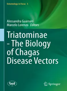 9783030645489 Triatominae The Biology of Chagas Disease Vectors