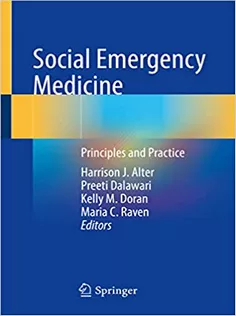 Social Emergency Medicine: Principles and Practice