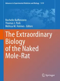 9783030659431 The Extraordinary Biology of the Naked MoleRat