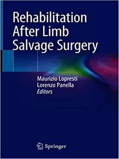 Rehabilitation After Limb Salvage Surgery