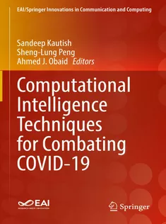 Computational Intelligence Techniques for Combating COVID19