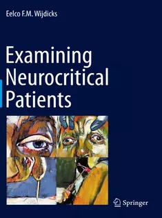 9783030694517 Examining Neurocritical Patients