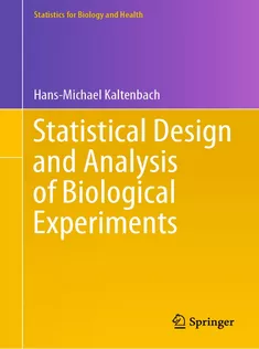 9783030696412 Statistical Design and Analysis of Biological Experiments