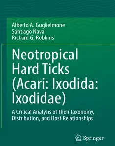 Neotropical Hard Ticks (Acari: Ixodida: Ixodidae)