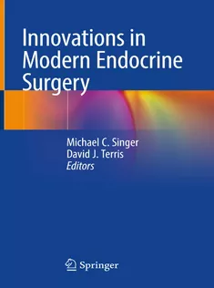 Innovations in Modern Endocrine Surgery