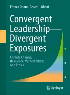 Convergent LeadershipDivergent Exposures