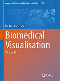Biomedical Visualisation: Volume 10