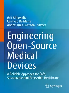 Engineering OpenSource Medical Devices