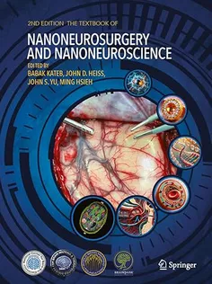 The Textbook of Nanoneuroscience and Nanoneurosurgery