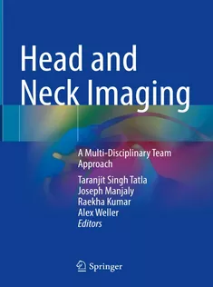 9783030808976 Head and Neck Imaging: A Multi-Disciplinary Team Approach