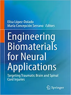 9783030813994 Engineering Biomaterials for Neural Applications