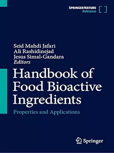 Handbook of Food Bioactive Ingredients