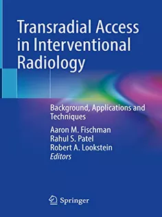 9783030816773 Transradial Access in Interventional Radiology
