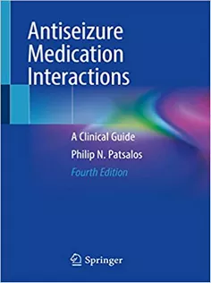 9783030827908 Antiseizure Medication Interactions: A Clinical Guide