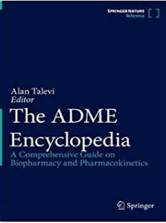 The ADME Encyclopedia: A Comprehensive Guide on Biopharmacy and Pharmacokinetics