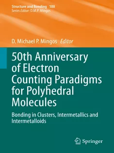 50Th Anniversary of Electron Counting Paradigms for Polyhedral Molecules