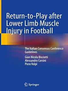 Return-to-Play After Lower Limb Muscle Injury in Football