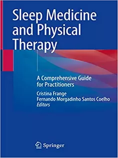 Sleep Medicine and Physical Therapy