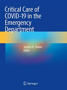 Critical Care of COVID-19 in the Emergency Department