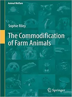 The Commodification of Farm Animals