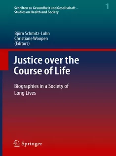 Justice Over the Course of Life