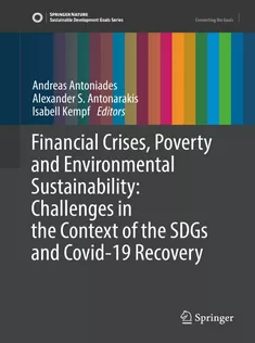 9783030874179 Financial Crises, Poverty and Environmental Sustainability: Challenges in the Context of the SDGs A