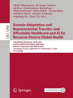 9783030877224 Domain Adaptation and Representation Transfer, and Affordable Healthcare and AI for Resource Divers