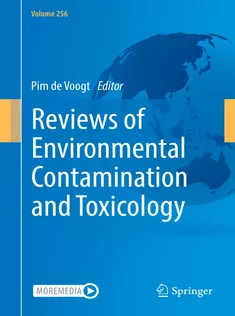 Reviews of Environmental Contamination and Toxicology Volume 256