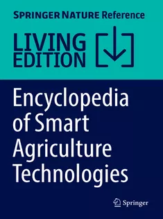 Encyclopedia of Smart Agriculture Technologies