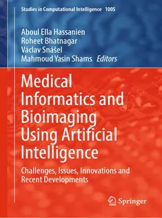 Medical Informatics and Bioimaging Using Artificial Intelligence