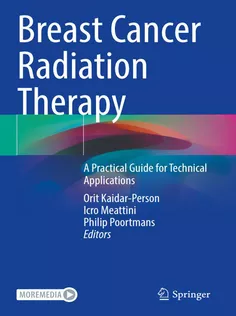 9783030911690 Breast Cancer Radiation Therapy: A Practical Guide for Technical Applications