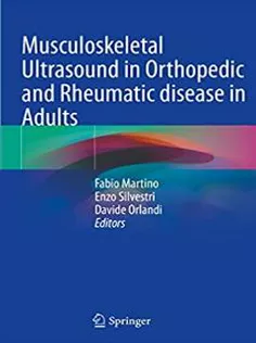 Musculoskeletal Ultrasound in Orthopedic and Rheumatic Disease in Adults