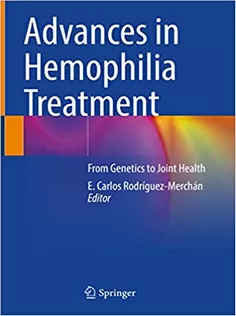 Advances in Hemophilia Treatment: From Genetics to Joint Health