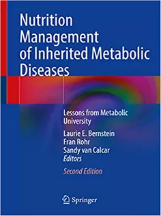 Nutrition Management of Inherited Metabolic Diseases 2022