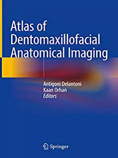 Atlas of Dentomaxillofacial Anatomical Imaging